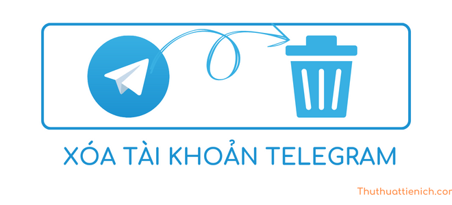 Cách xóa tài khoản Telegram vĩnh viễn, ngap lập tức